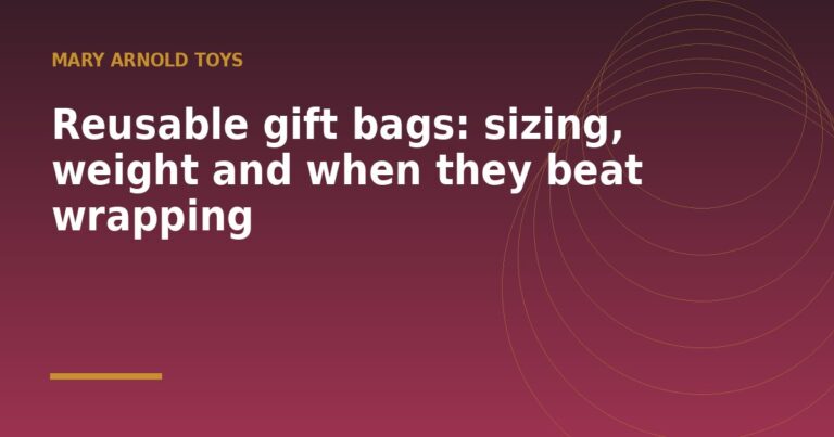 Reusable gift bags: sizing, weight and when they beat wrapping